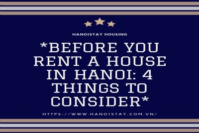 *Before You Rent a House in Hanoi: 4 Things to Consider*